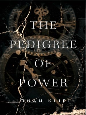 cover image of The Pedigree of Power